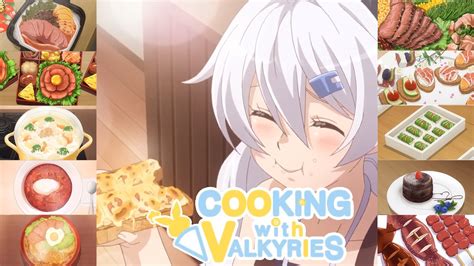 Every Food From Cooking With Valkyries Youtube