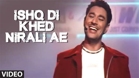 Ishq Di Khed Nirali Ae Harbhajan Mann Full Song Jee Aayan Nu