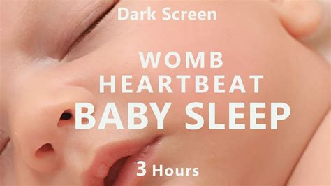 Womb Sounds Baby Sleep No Ads Heartbeat Sounds Black Screen