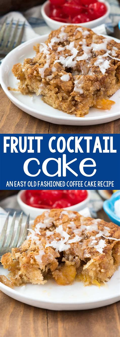 Fruit Cocktail Cake This Easy Cake Recipe Is The Perfect Coffee Cake For Breakfast It S Full