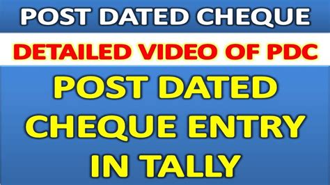 Post Dated Cheque Entry In Tally Pdc Entry In Tally Youtube