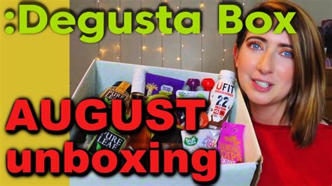 Degustabox August Unboxing Food Subscription Box Youtube