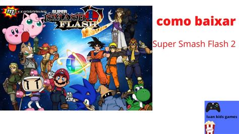 Onde Baixar Super Smash Bros Leia Aqui Como Baixar O Smash