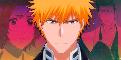 Ichigo Kurosakis Timeline In Bleach From Start To Finish