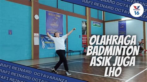 AA RAFI JADI JUARA BADMINTON AA RAFI REINARD CHANNEL YouTube