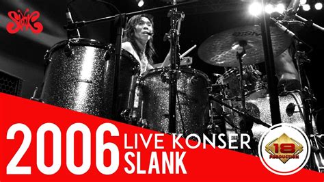 Slank Virus Live Konser Karawang 25 Maret 2006 YouTube