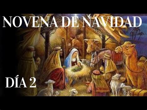 Novena De Navidad Segundo D A Youtube