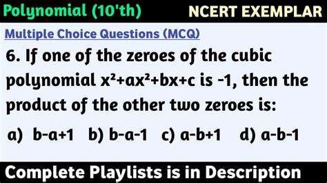 If One Of The Zeroes Of The Cubic Polynomial X²ax²bxc Is 1 Then