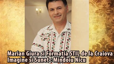 MARIAN GIURA SI FORMATIA STIL DIN CRAIOVA LIVE ASCULTARI HORE SARBE