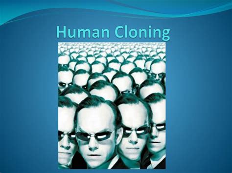 Ppt Human Cloning Powerpoint Presentation Free Download Id 2400108