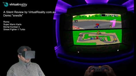 A Silent Virtual Reality Review Oculus Rift Demo Snes9x VRcade