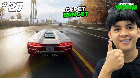 GILA CEPET BANGET Mencuri Mobil Tercepat NFS Unbound 27 YouTube