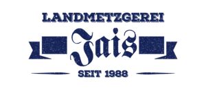 Landmetzgerei Jais – Eine der besten Metzgereien Deutschlands