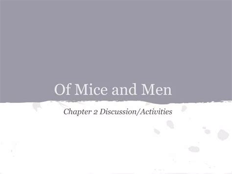 Ppt Of Mice And Men Powerpoint Presentation Free Download Id2684527