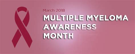 March Is Multiple Myeloma Awareness Month