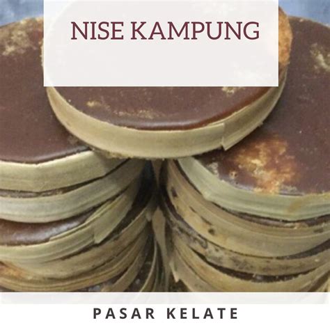 NISE KAMPUNG KELANTAN NISE KEREK NISE NIRA KELAPA GULA MELAKA 10KEPING