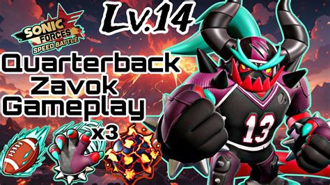 Sonic Forces Speed Battle 🏈 Quarterback Zavok 🏈 Thk And Ear Missons 🏈 Youtube