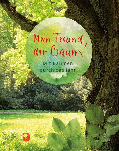 Mein Freund Der Baum Von Buch 978 3 86917 803 5