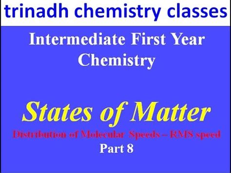 Intermediate First Year Chemistry States Of Matterdistribution Of