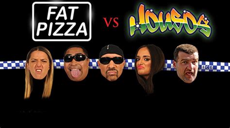 X Press Magazine Entertainment In Perth Fat Pizza Vs Housos