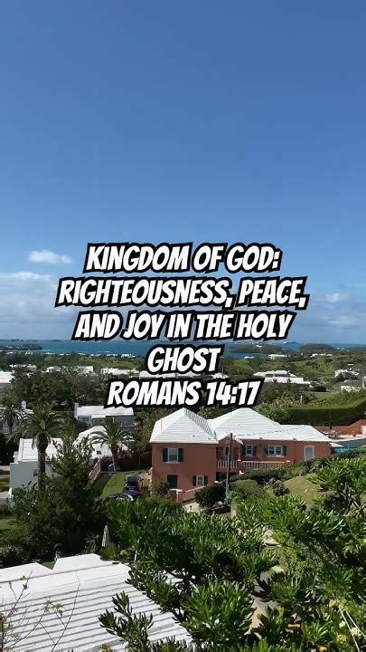 The Kingdom Of God Righteousness Peace And Joy In The Holy Ghost