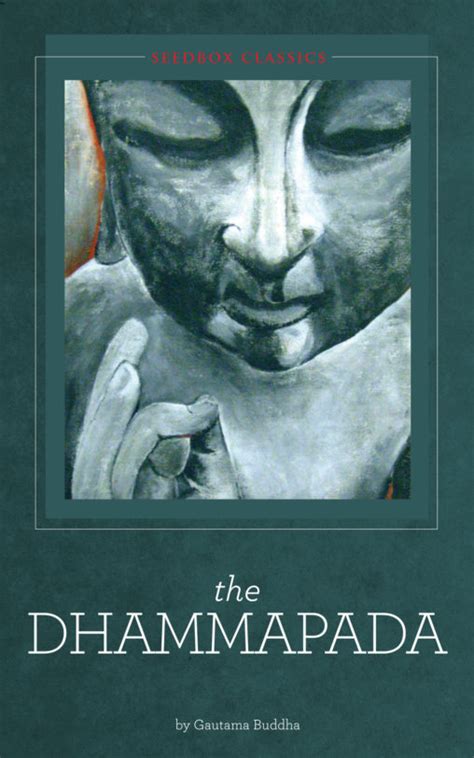 The Dhammapada | Seedbox Press | Seedbox Press