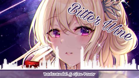 Nightcore Bitter Wine Lyrics YouTube