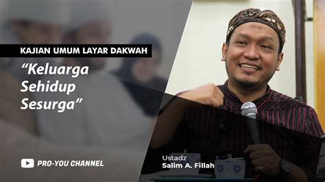 Keluarga Sehidup Sesurga Ustadz Salim A Fillah Kajian Umum Layar