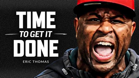 Eric Thomas Best Motivational Speech Ever Secrets To Success Youtube