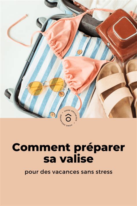 Comment préparer sa valise pour des vacances sans stress OPTRIMISE