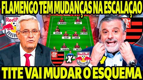 Tite Vai Mudar O Esquema T Tico Flamengo Tem Mudan As Na Escala O