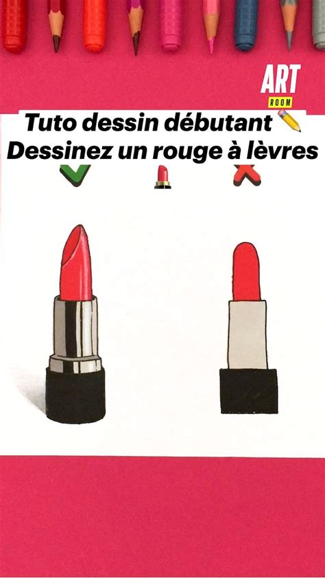 Tuto dessin débutant Dessinez un rouge à lèvres Dessin débutant