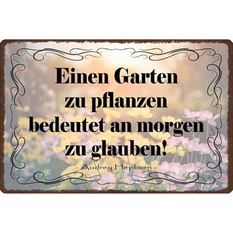 Schild Spruch Einen Garten Zu Pflanzen Bedeutet An Morgen Zu Glauben