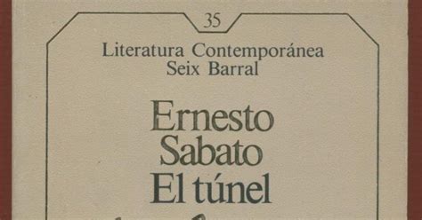 Lector Tardío El Túnel Ernesto Sábato