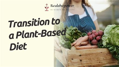 How To Transition To A Plant Based Diet Easily