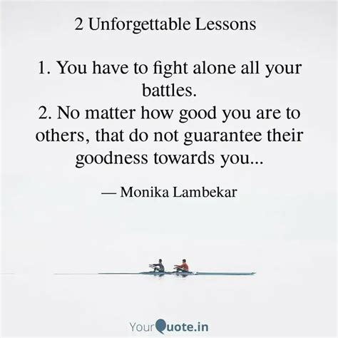 1. You have to fight alon... | Quotes & Writings by Monika Lambekar ...