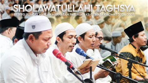 Sholawatullahi Taghsya Ust M Yusuf Puncak Resepsi HARLAH MARHABAN