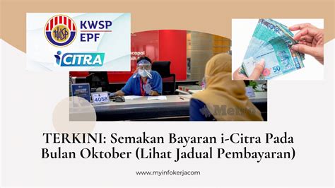 Terkini Semakan Bayaran I Citra Pada Bulan Oktober Lihat Jadual