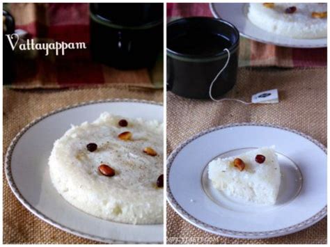 Vattayappam Steamed Rice Cake A Delicacy From Kerala Rice Cakes