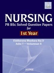 Nursing Pb B Sc Solved Question Papers For St Year Elakkuvana