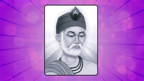 Kabir Das Jayanti 2024 10 Best Quotes And Dohas HerZindagi