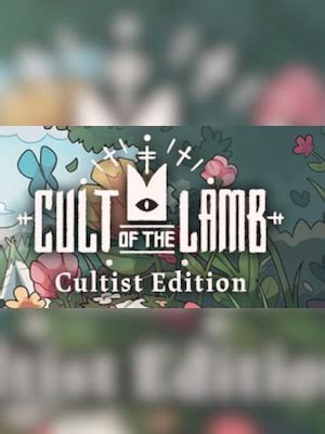 Buy Cult Of The Lamb Cultist Edition Pc Steam Key Global