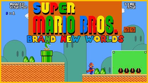 Super Mario Bros Brand New Worlds Smb Reimagined Full Gameplay