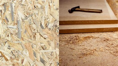 OSB Vs MDF A Comprehensive Guide For Choosing The Right Material