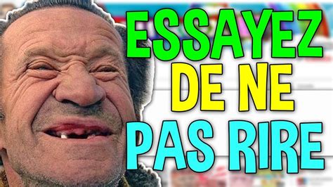 Essaie De Ne Pas Rigole Youtube