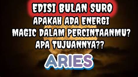 Aries Apakah Ada Energi Magic Dalam Percintaanmu Youtube