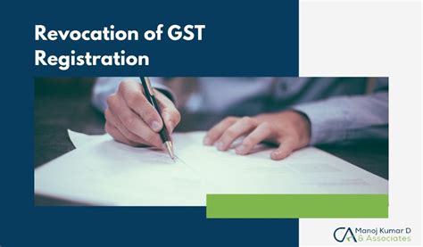 What Is The Revocation Of Cancellation Of Gst Registration Mkda