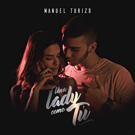 Manuel Turizo – Una Lady Como Tú Lyrics | Genius Lyrics