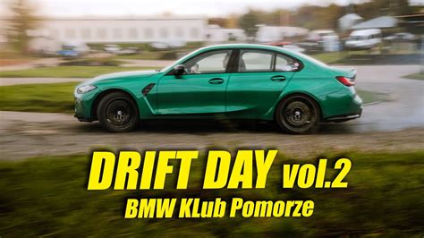 Drift Day Vol 2 BMW Klub Pomorze YouTube