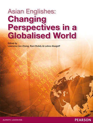 Asian Englishes Changing Perspectives In A Globalised World By